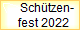      Schtzen-
   fest 2022