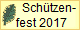      Schtzen-
fest 2017